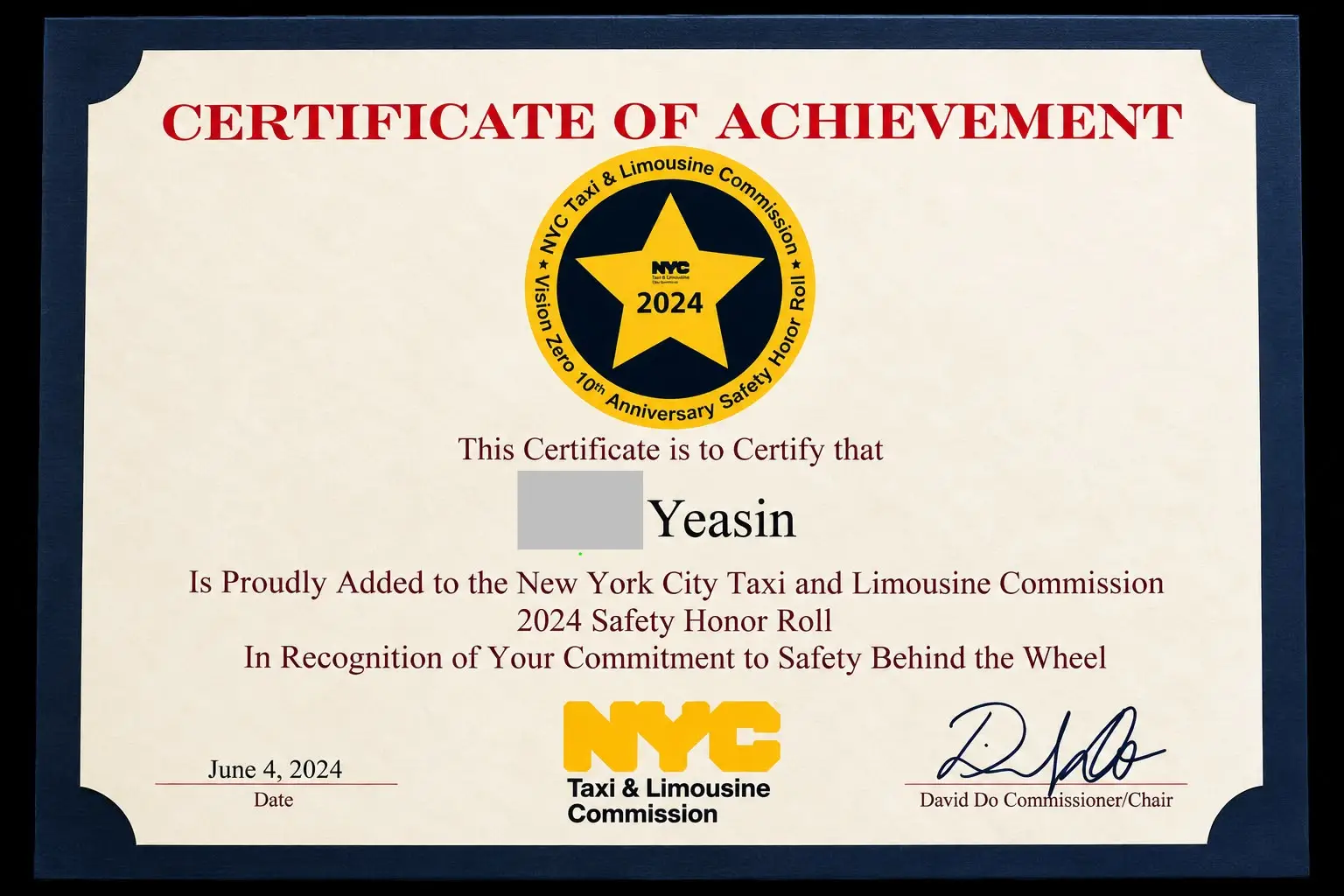 Certificate of Achievement from the NYC Taxi & Limousine Commission: added to the 2024 Safety Honor Roll in recognition of a commitment to safety behind the wheel, dated June 4, 2024.